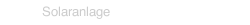Solaranlage